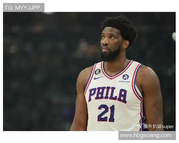 乔尔恩比德的篮球之路:从天赋异禀到NBA超级巨星的成长历程 乔尔恩比德的篮球之路:从天赋异禀到NBA超级巨星的成长历程