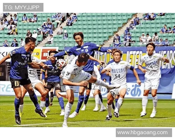 冈山绿与德岛漩涡的激烈对决揭示了日本足球的魅力与竞争力 冈山绿与德岛漩涡的激烈对决揭示了日本足球的魅力与竞争力