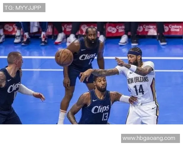 快船与鹈鹕精彩对决比赛视频回顾及精彩瞬间分析